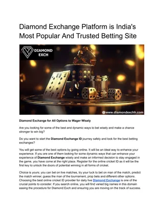 Diamond Exchange Platform is India's Most Popular And Trusted Betting Site