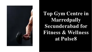 Top Gym Centre in Marredpally Secunderabad for Fitness & Wellness at Pulse8