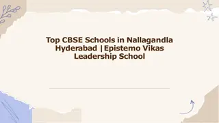 Top CBSE Schools in Nallagandla Hyderabad  Epistemo Vikas Leadership School