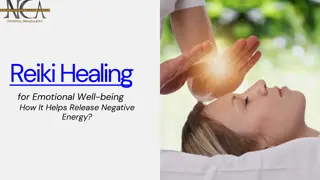 Reiki Healing for Emotional Well-being: How It Helps Release Negative Energy?