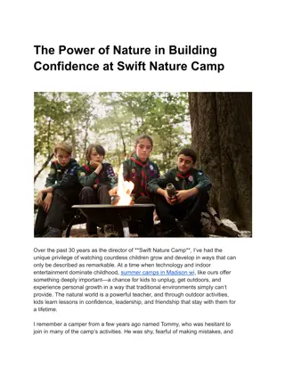 The Power of Nature in Building Confidence at Swift Nature Camp