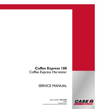 CASE IH Coffee Express 100 Coffee Express Harvester Service Repair Manual Instant Download (Part Number 48025808)