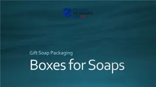 Boxes for Soaps