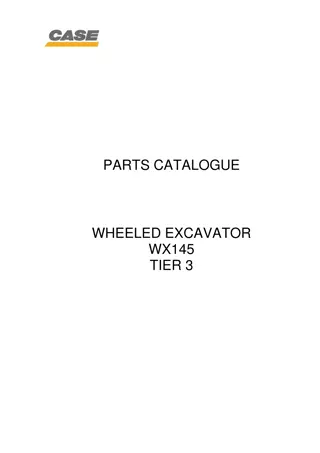 CASE WX145 TIER 3 Wheel Excavator Parts Catalogue Manual Instant Download