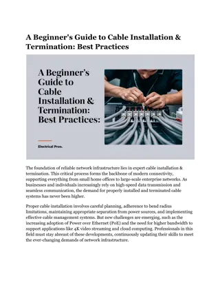 A Beginner's Guide to Cable Installation & Termination_ Best Practices