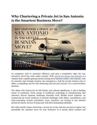 Why Chartering a Private Jet in San Antonio is the Smartest Business Move