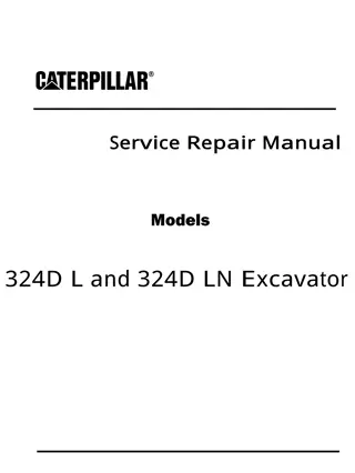 Caterpillar Cat 324D L and 324D LN Excavator (Prefix EJC) Service Repair Manual Instant Download