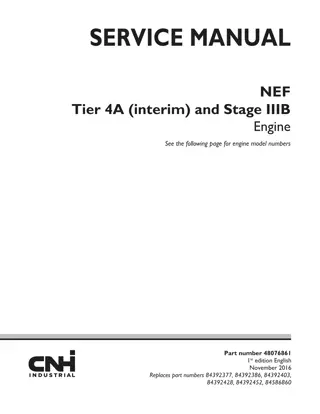 CNH NEF Tier 4A (interim) and Stage IIIB Engine Service Repair Manual Instant Download (Book Code No. 48076861)