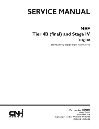 CNH NEF Tier 4B (final) and Stage IV Engine Service Repair Manual Instant Download (Part Number 48076871)