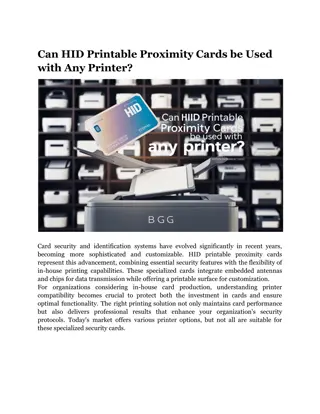 Can HID Printable Proximity Cards be Used with Any Printer_