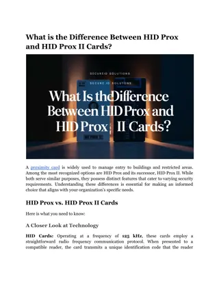 What is the Difference Between HID Prox and HID Prox II Cards?