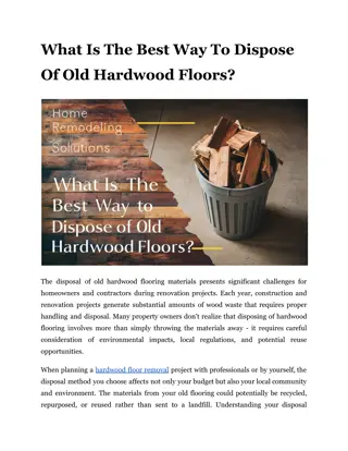 What Is The Best Way To Dispose Of Old Hardwood Floors