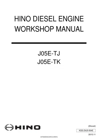 Hino J05E-TJ, J05E-TK Diesel Engine Service Repair Manual Instant Download (Book Code No. KSS-Z4J5-004E)