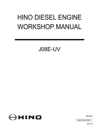 Hino J08E-UV Diesel Engine Service Repair Manual Instant Download (Book Code No. KSS-Z4J8-002E)