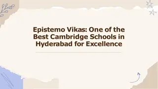 Epistemo Vikas One of the Best Cambridge Schools in Hyderabad for Excellence