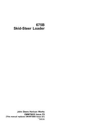 John Deere 675B Skid-Steer Loader Operator Manual Instant Download (Publication No.79635)