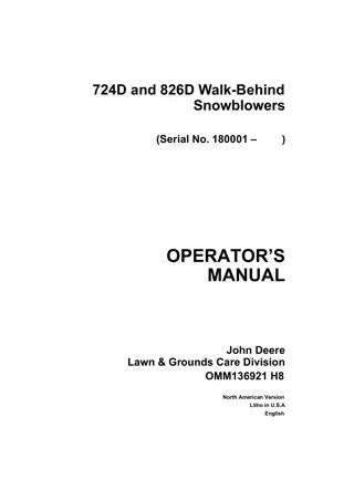 John Deere 724D and 826D Walk-Behind Snowblowers Operator’s Manual Instant Download (pin.180001-) (Publication No.OMM136921)