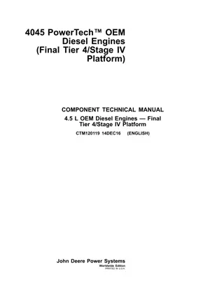 John Deere 4045 PowerTech™ OEM Diesel Engines (Final Tier 4Stage IV Platform) Service Repair Manual Instant Download (CTM120119)