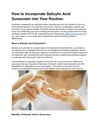 How to Incorporate Salicylic Acid Sunscreen into Your Routine