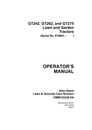 John Deere GT242 GT262 and GT275 Lawn and Garden Tractors Operator’s Manual Instant Download (pin.010001-) (Publication No.OMM123238)