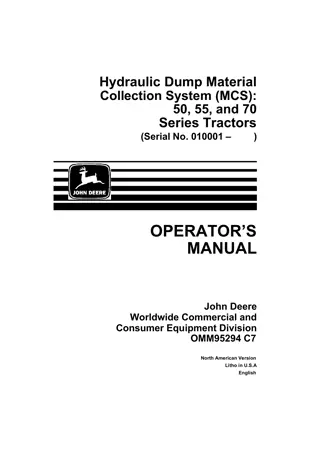 John Deere Hydraulic Dump Material Collection System (MCS) For 50 55 and 70 Series Tractors Operator’s Manual Instant Download (Pin.010001-) (Publication No.95294)