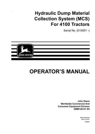 John Deere Hydraulic Dump Material Collection System (MCS) For 4100 Tractors Operator’s Manual Instant Download (PIN010001-) (Publication No. omm140121e9)