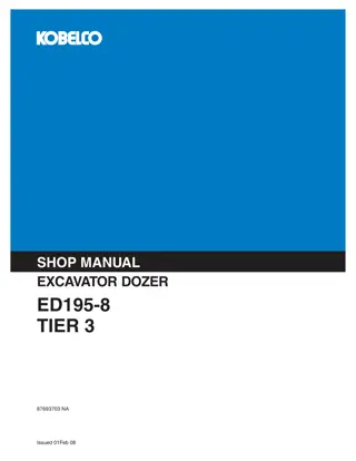 Kobelco ED195-8 TIER 3 EXCAVATOR DOZER Service Repair Manual Instant Download (Book Code No. 87693703 NA)