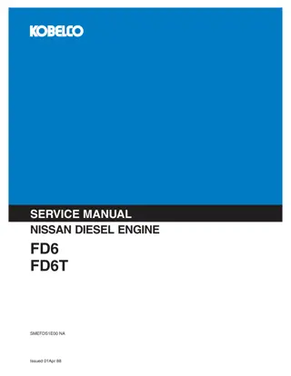 Kobelco Nissan FD6, FD6T Diesel Engine Service Repair Manual Instant Download (Book Code No. SMEFDS1E00 NA)