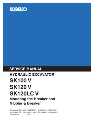 Kobelco SK100 V, SK120 V, SK120LC V Mounting the Breaker and Nibbler & Breaker Service Repair Manual Instant Download (Book Code No. S6LP1304E)