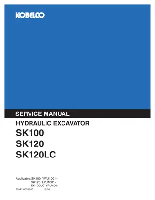 Kobelco SK100, SK120, SK120LC Hydraulic Excavator Service Repair Manual Instant Download (Book Code No. S5YPU0005E)