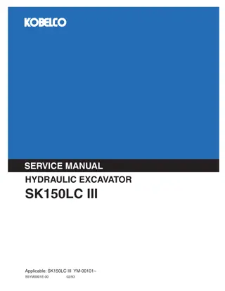 Kobelco SK150LC III HYDRAULIC EXCAVATOR Service Repair Manual Instant Download (Book Code No. S5YM0001E)