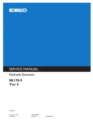 Kobelco SK170-9 Tier 4 HYDRAULIC EXCAVATOR Service Repair Manual Instant Download (Book Code No. 47393612)