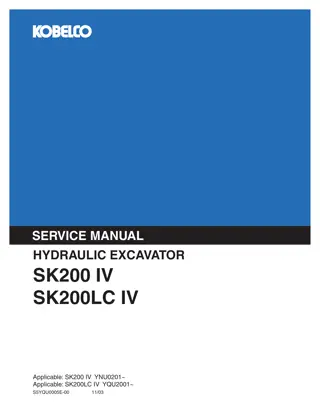 Kobelco SK200 IV, SK200LC IV HYDRAULIC EXCAVATOR Service Repair Manual Instant Download (Book Code No. S5YQU0005E)