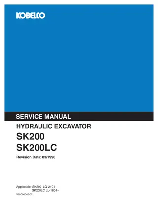 Kobelco SK200, SK200LC HYDRAULIC EXCAVATOR Service Repair Manual Instant Download (Book Code No. S5LQ0004E)