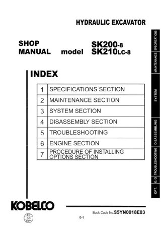 Kobelco SK200-8, SK210LC-8 HYDRAULIC EXCAVATOR Service Repair Manual Instant Download (Book Code No. S5YN0018E03)