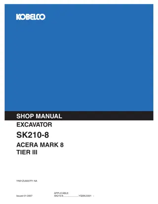 Kobelco SK210-8 ACERA MARK 8 TIER III EXCAVATOR Service Repair Manual Instant Download (Book Code No. YN91ZU0007P1 NA)