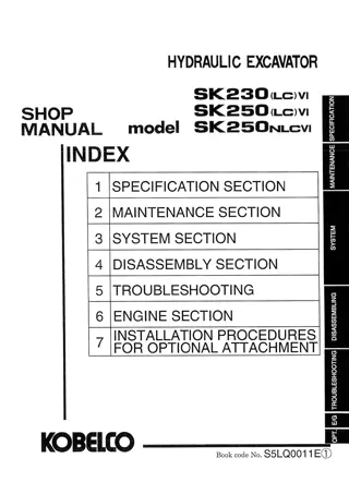 Kobelco SK230LC-6, SK250LC-6, SK250NLC-6 HYDRAULIC EXCAVATOR Service Repair Manual Instant Download (Book Code No. S5LQ0011E)