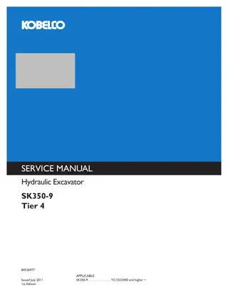 Kobelco SK350-9 Tier 4 Hydraulic Excavator Service Repair Manual Instant Download (Book Code No. 84536977)