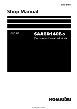 Komatsu SAA6D140E-5 Engine Service Repair Manual Instant Download (Book Code No. SEN01844-01)