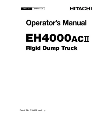 HITACHI EH4000ACⅡ Rigid Dump Truck Operator Manual Instant Download