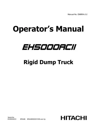 HITACHI EH5000ACⅡ Rigid Dump Truck Operator Manual Instant Download (SN 8RAABN000010006 and up)