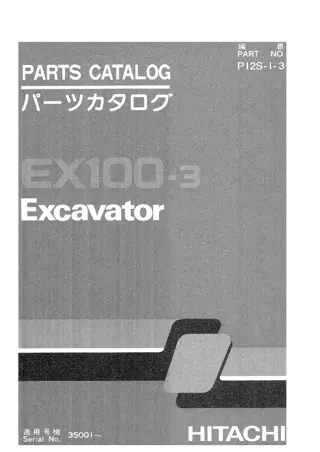 Hitachi EX100-3 Excavator Parts Catalogue Manual Instant Download (Serial No.  35001 and up)