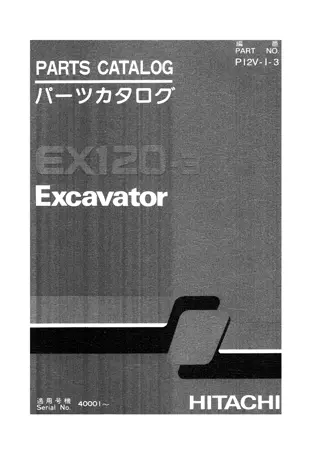 Hitachi EX120-3 Excavator Parts Catalogue Manual Instant Download (Serial No.  40001 and up)