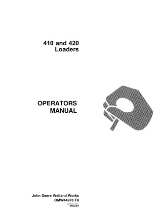 John Deere 410 and 420 Loaders Operator’s Manual Instant Download (Publication No. OMW44978)