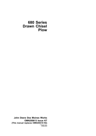 John Deere 680 Series Drawn Chisel Plow Operator’s Manual Instant Download (Publication No.omn200613)