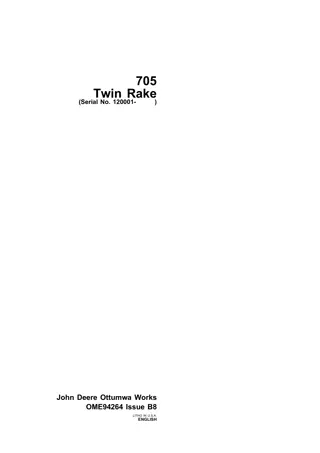 John Deere 705 Twin Rake (Serial No.120001-) Operator’s Manual Instant Download (Publication No.ome94264)