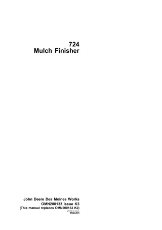 John Deere 724 Mulch Finisher Operator’s Manual Instant Download (Publication No. omn200133)