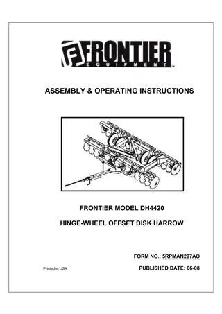 John Deere Frontier DH4420 Hinge-Wheel Offset Disk Harrow Operator’s Manual Instant Download (Publication No. 5RPMAN297AO)