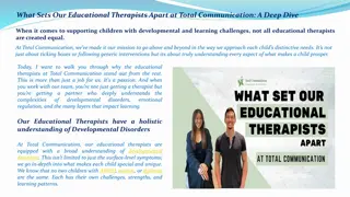 What Sets Our Educational Therapists Apart at Total Communication