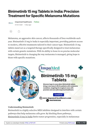 Binimetinib 15 mg  in India Offers Hope in Treating BRAF-Mutant Melanoma